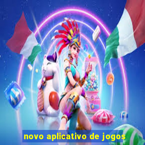 novo aplicativo de jogos